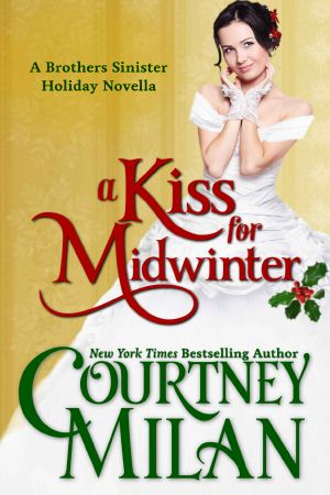 [Brothers Sinister 1.50] • A Kiss for Midwinter (The Brothers Sinister, Book 1.5)